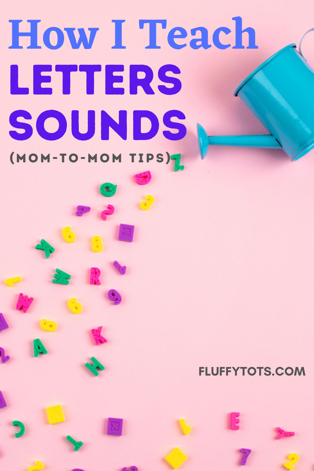 how-i-teach-letter-sounds-to-my-kids-at-home-fluffytots